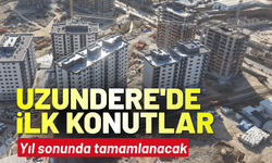 Uzundere'de hak sahiplerinin ilk konutları yıl sonunda tamamlanacak