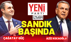YENİ Parti İzmir sandık başında... Çağatay Güç mü, Aziz Kocaoğlu mu?