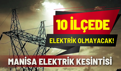 Manisa elektrik kesintisi... 24 Ocak Cumartesi Gediz elektrik kesintisi