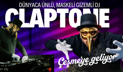 Dünyaca ünlü, maskeli gizemli DJ Claptone, Çeşme'ye geliyor
