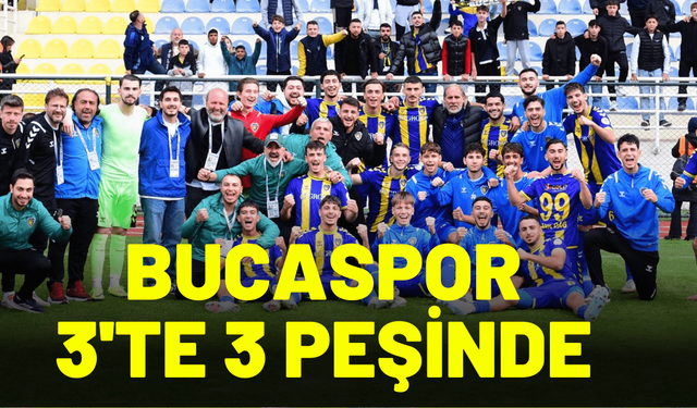 Bucaspor 3'te 3 peşinde