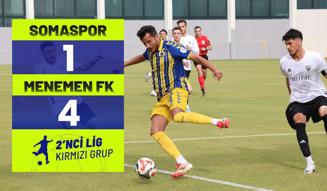 Somaspor: 1 - Menemen Futbol Kulübü: 4