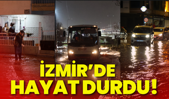 İzmir’de hayat durdu! Sağanak yağış etkisi...