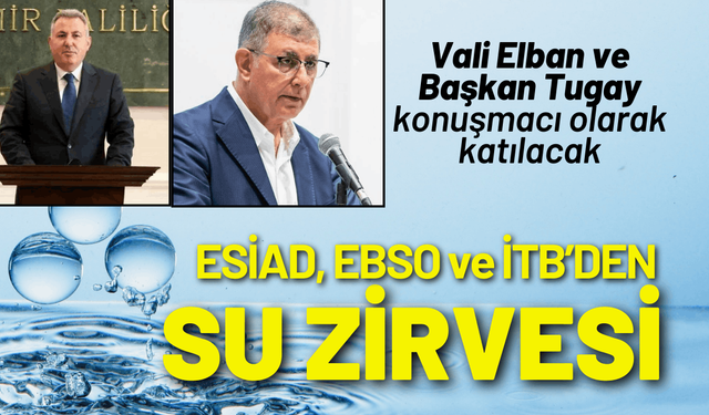 İzmir’in “Su” vizyonu belirleniyor