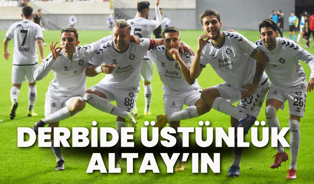 Derbide üstünlük Altay’ın