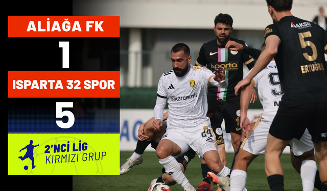 Aliağa FK: 1 – Isparta 32 Spor: 5