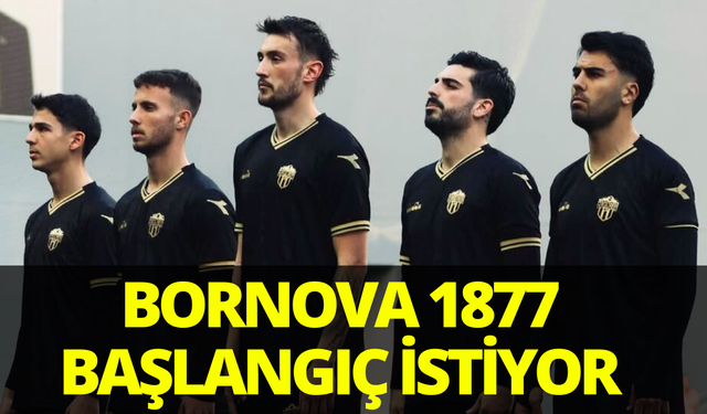 Bornova 1877 yeni başlangıç istiyor