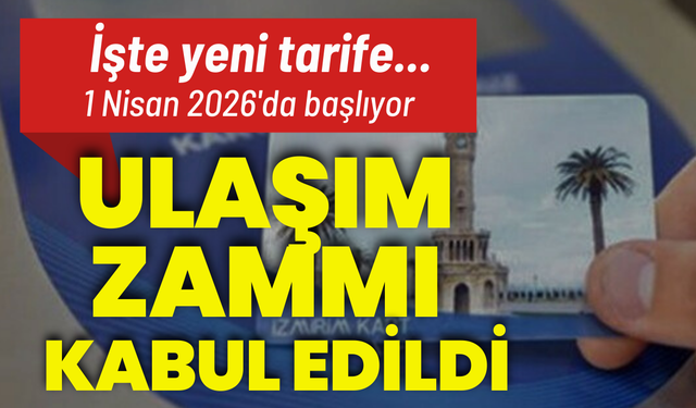 İzmir'de ulaşım zammı meclisten geçti! İşte yeni toplu ulaşım tarifeleri...