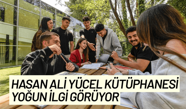 Hasan Ali Yücel Kütüphanesi yoğun ilgi görüyor