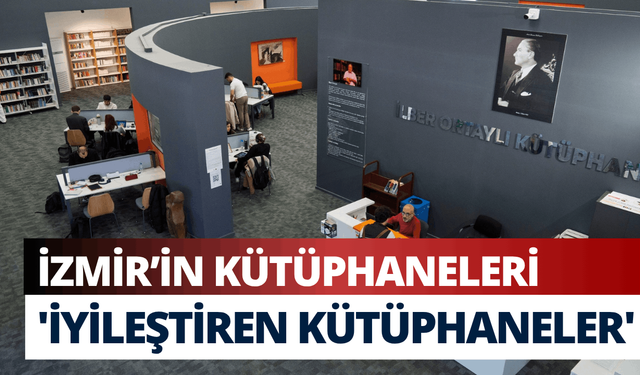 İzmir’in kütüphaneleri 'İyileştiren kütüphaneler' temasıyla kutlanacak