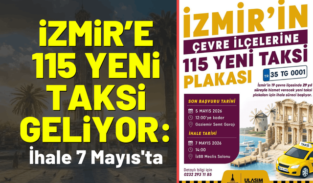 İzmir’e 115 yeni taksi geliyor: İhale 7 Mayıs'ta