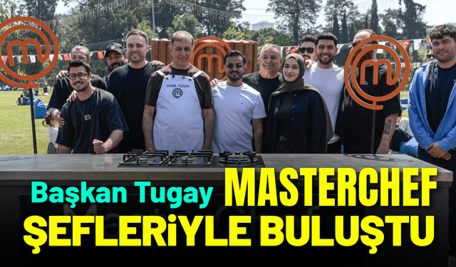 Başkan Tugay, şeflerle lezzet turuna çıktı