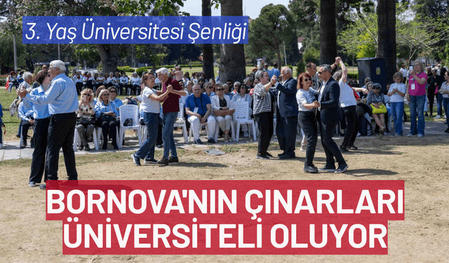 Bornova'nın çınarları üniversiteli oluyor