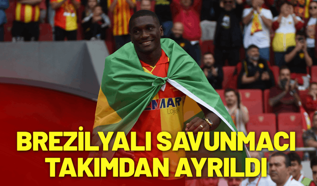 Göztepe'de Brezilyalı savunmacı takımdan ayrıldı