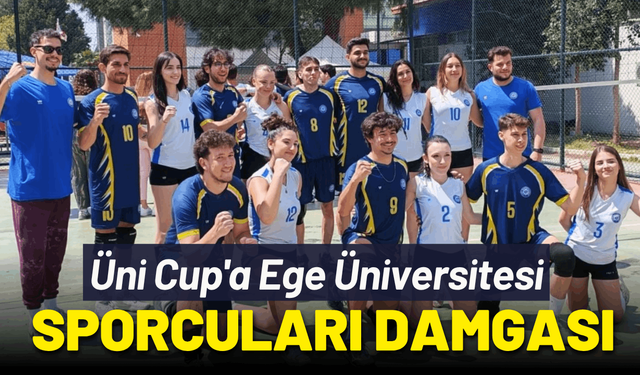 Üni Cup'a Ege Üniversitesi sporcuları damga vurdu