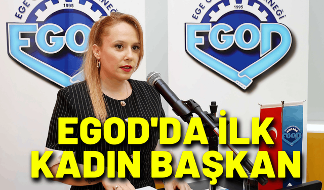 EGOD'da ilk kadın başkan