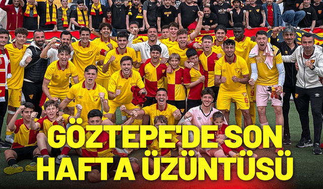Göztepe'de son hafta üzüntüsü