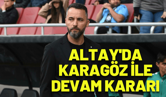 Altay'da Karagöz ile devam kararı
