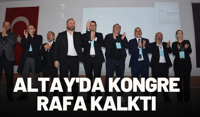 Altay'da kongre rafa kalktı