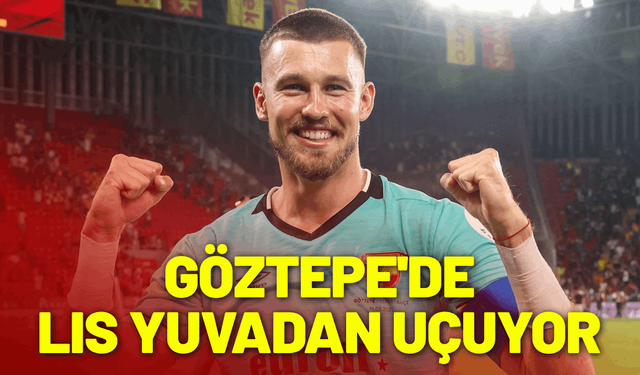 Göztepe'de Lis yuvadan uçuyor