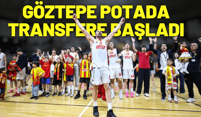 Göztepe potada transfere başladı