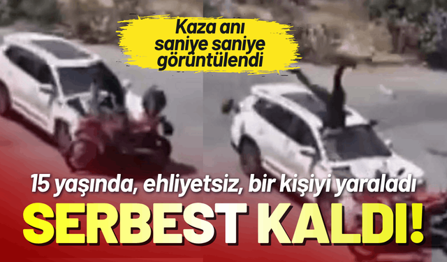 İzmir'de sürücü; 15 yaşında, ehliyetsiz, bir kişiyi yaraladı ve serbest!
