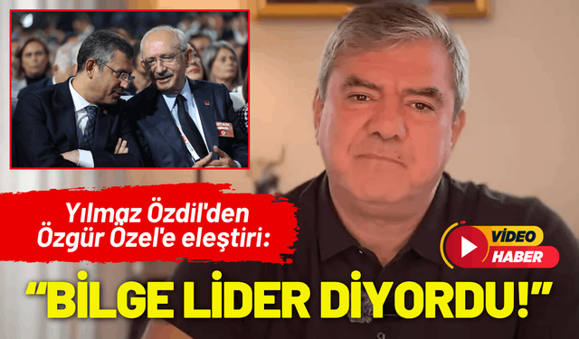 Yılmaz Özdil'den Özgür Özel'e eleştiri: Bilge lider diyordu!
