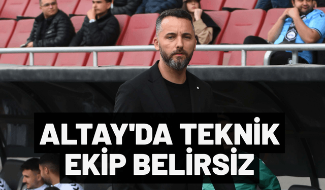 Altay'da teknik ekip belirsiz