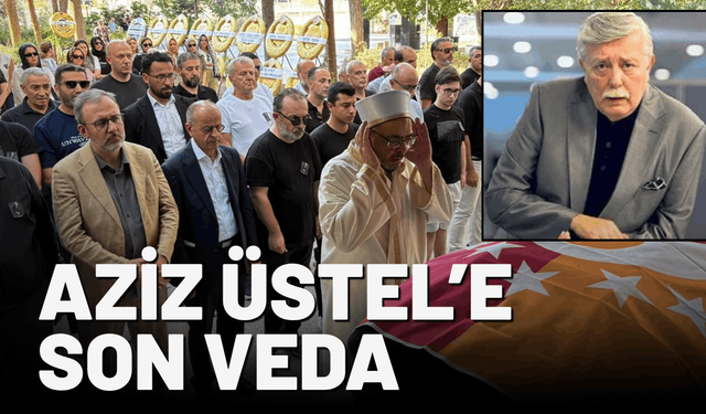 Aziz Üstel, İzmir'de son yolculuğuna uğurlandı