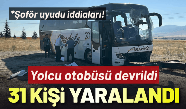 Yolcu otobüsü devrildi; 31 kişi yaralı