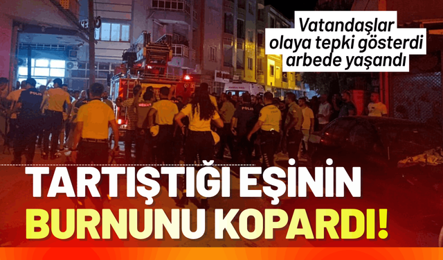Tartıştığı eşinin burnunu ısırıp kopardı!