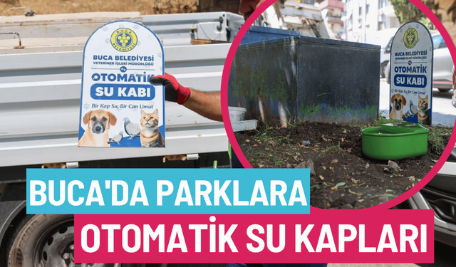 Buca'da parklara otomatik su kapları yerleştirildi