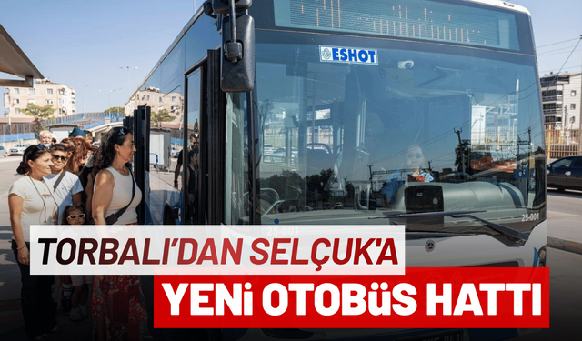 Büyükşehir'den Torbalı’dan Selçuk'a otobüs hattı