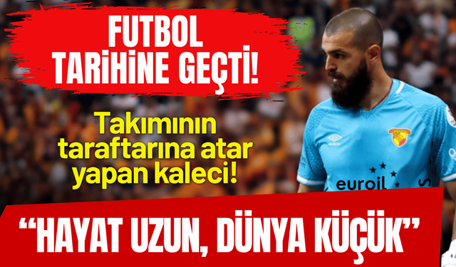 Göztepeli Luka'dan, taraftara meydan okuma: Hayat uzun, dünya küçük, karşılaşacağız!