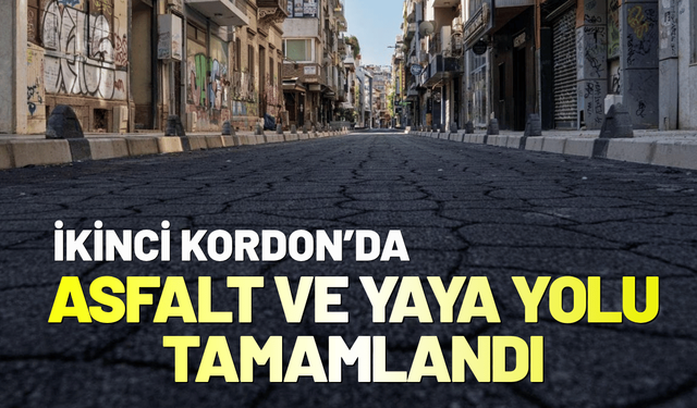 İkinci Kordon’da yenileme tamamlandı