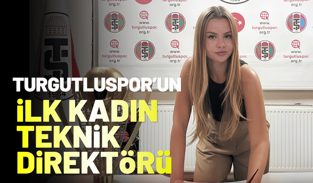 Turgutluspor'un ilk kadın teknik direktörü