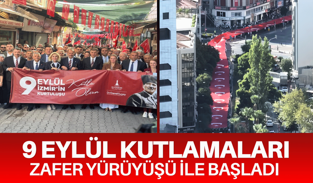 9 Eylül Kutlamaları Zafer Yürüyüşü ile başladı