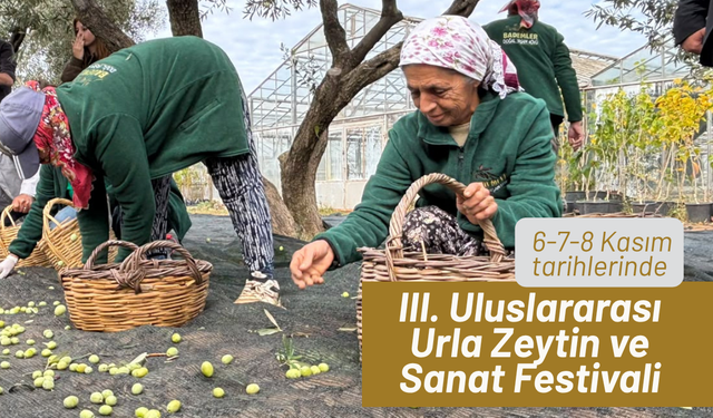 III. Uluslararası Urla Zeytin ve Sanat Festivali