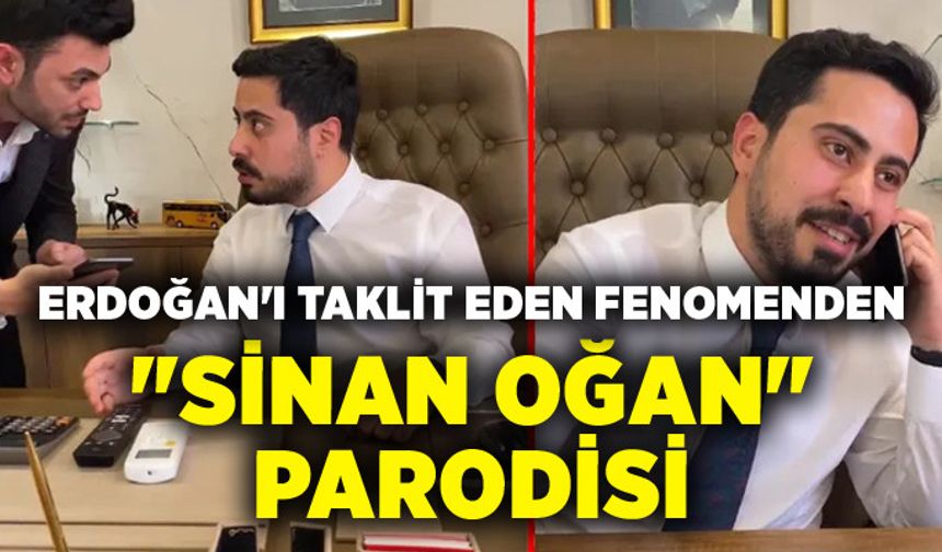 Erdoğan'ı taklit eden fenomenden 