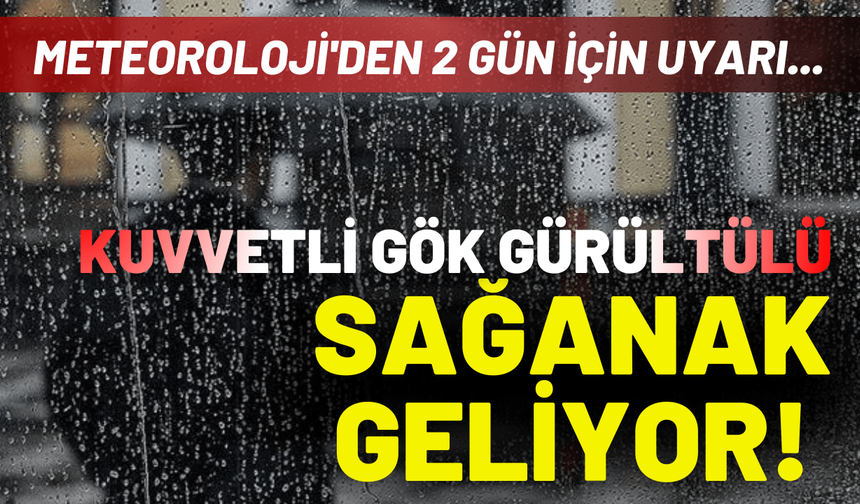 İzmir'e kuvvetli gök gürültülü sağanak geliyor! Meteoroloji'den 2 gün için uyarı...