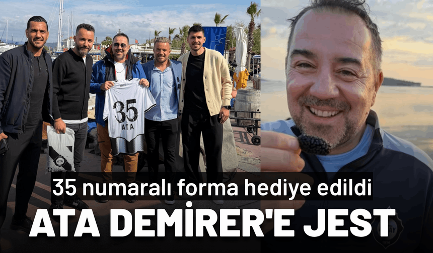 Altay'dan Ata Demirer'e jest: 35 numaralı forma hediye edildi