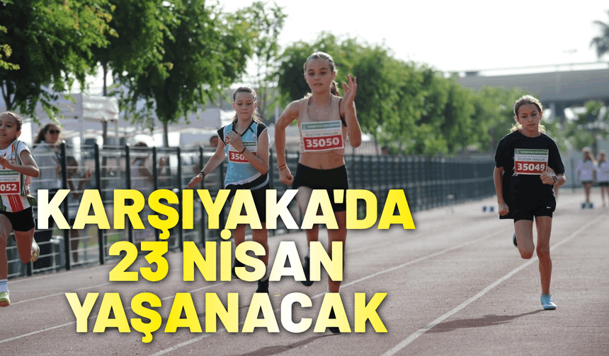 Karşıyaka'da bayram coşkusu sahalarda yaşanacak