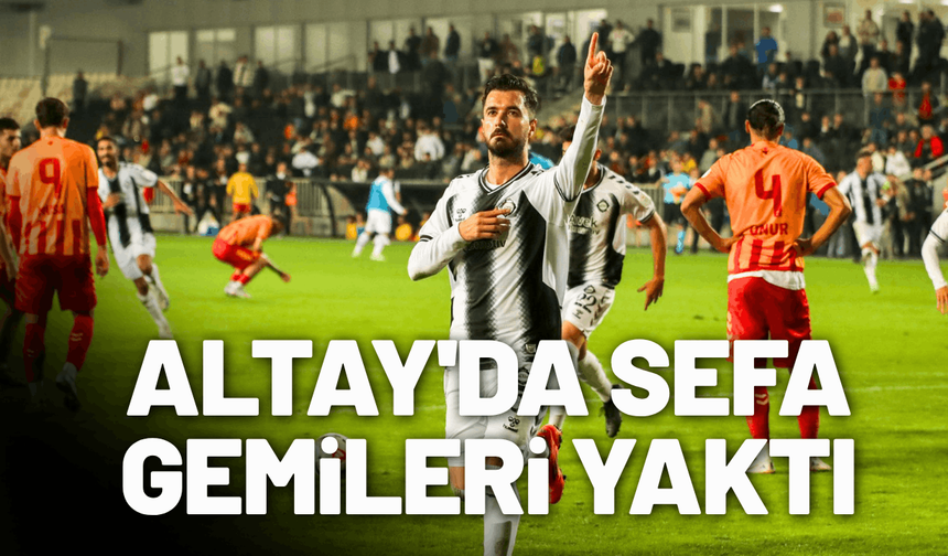 Altay'da Sefa gemileri yaktı