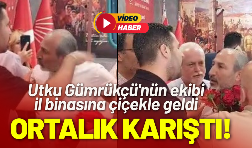 Utku Gümrükçü'nün ekibi il binasına çiçekle geldi, ortalık karıştı!