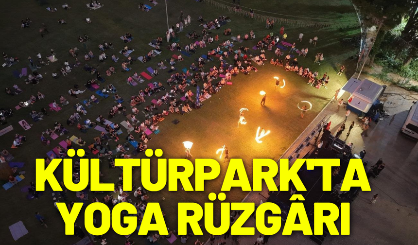 Kültürpark'ta yoga rüzgârı esti