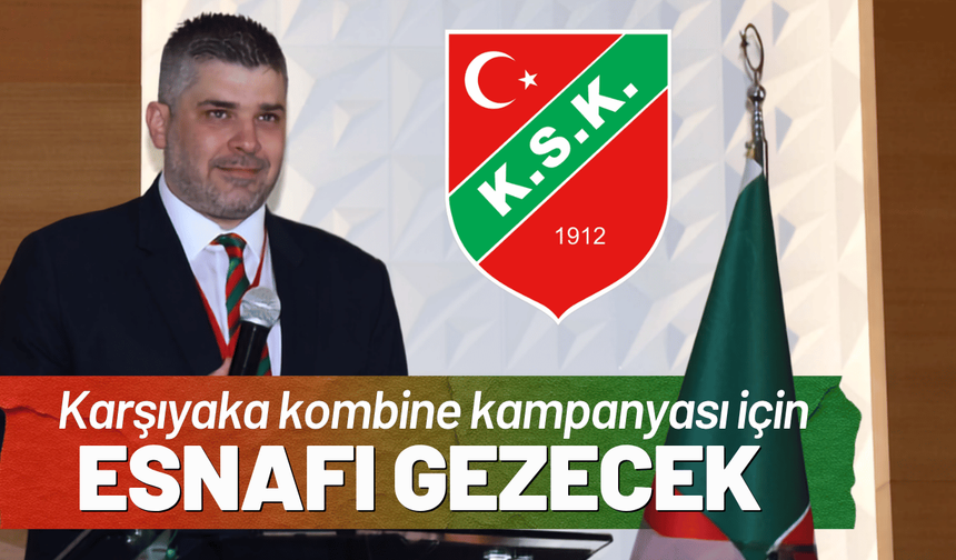 Karşıyaka kombine için esnafı gezecek