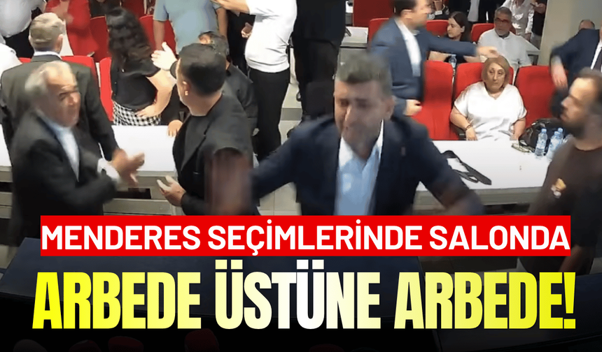 Menderes seçimlerinde, salonda arbede üstüne arbede!