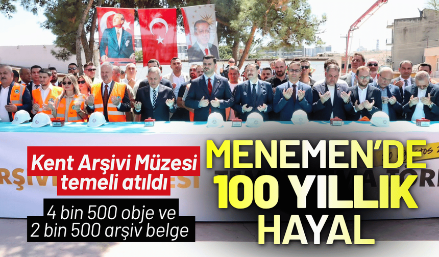 Menemen'de 100 yıllık müze hayali gerçek oluyor