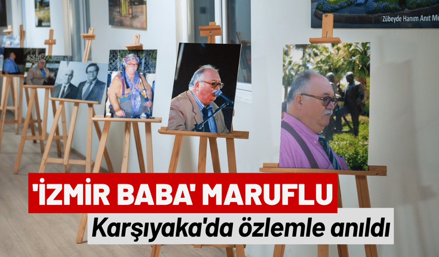 'İzmir Baba' Karşıyaka'da özlemle anıldı