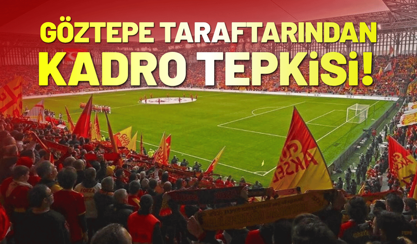 Göztepe taraftarından kadro tepkisi!